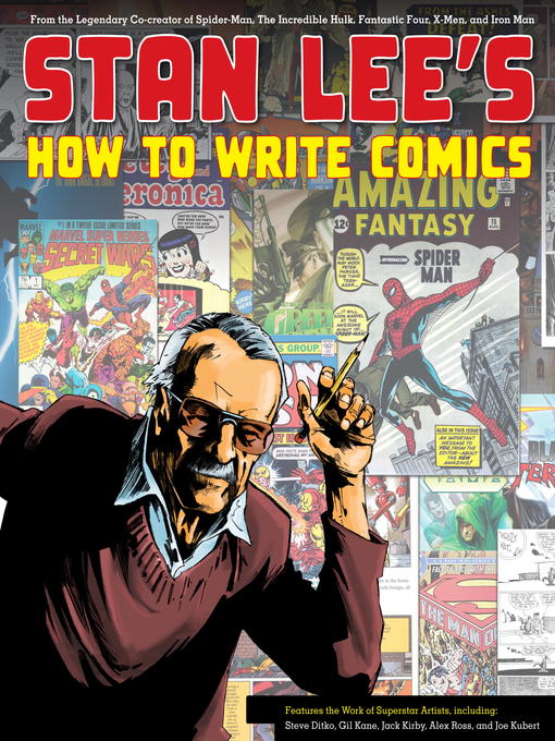 Title details for Stan Lee's How to Write Comics by Stan Lee - Available